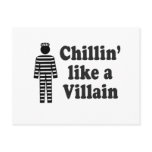 CHILLIN LIKE A VILLAIN