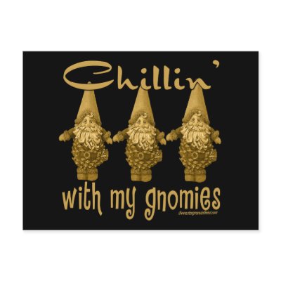 Chillin' with my Gnomies! Post Cards by BuzzEdition