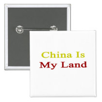 China Is My Land buttons
