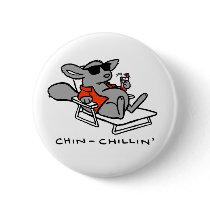 Chinchilla Chillin Button