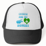 Chineses are my Homies hats