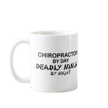 Chiropractor Deadly Ninja by Night Mug