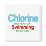 Chlorine Breakfast of Swimmers Refrigerator Magnet