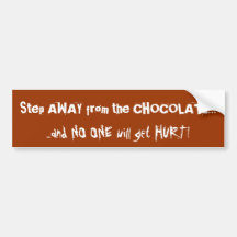 Chocoholic Chocolate Warning Bumper Sticker