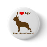 Chocolate Boston Terrier Button