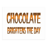 Chocolate Brightens the Day Post Card