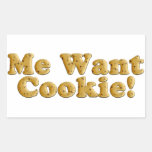 Chocolate Chip Cookie Dough Me Want Cookie Sticker