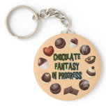 CHOCOLATE FANTASY IN PROGRESS KEY CHAIN