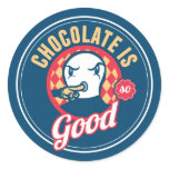 Chocolate is so good stickers