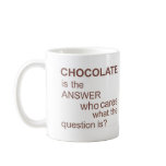 chocolate-is-the-answer mugs