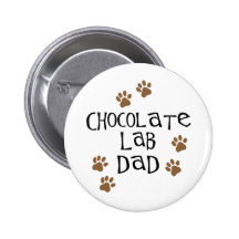 Chocolate Lab Dad Button