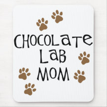 Chocolate Lab Mum Mousepad