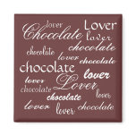 Chocolate Lover magnets