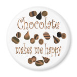 Chocolate Makes Me Happy magnets