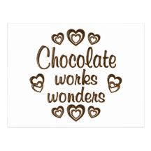 Chocolate Works Wonders Post Cards