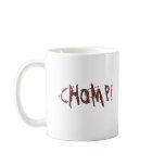 CHOMP mug