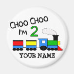 Choo Choo I'm 2!  With TRAIN Refrigerator Magnet