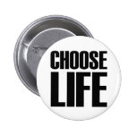 CHOOSE LIFE - Eighties Badge buttons