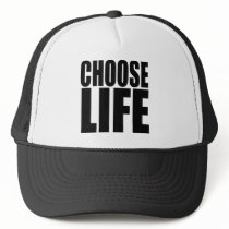 CHOOSE LIFE MESH HAT