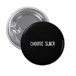 choose slack pin