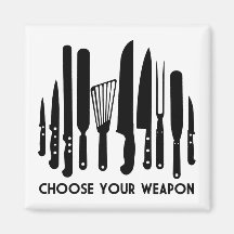 Choose Your Weapon Magnets