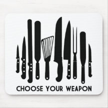 Choose Your Weapon Mousemats
