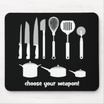 choose your weapon