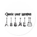 Choose Your Weapon stickers