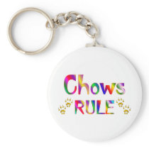 Chows Rule Key Chains