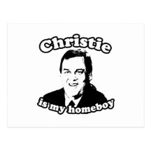 CHRIS CHRISTIE IS MY HOMEBO POSTCARDS