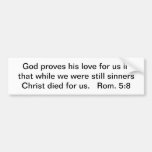 Christ Died For Us Bumper Sticker