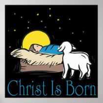 Christ Is Born Posters