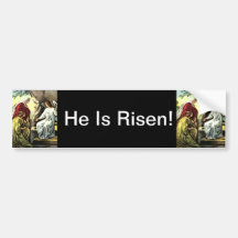 Christ Is Risen, Surely He is Risen! Bumper Sticker