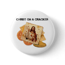 Christ on a cracker buttons