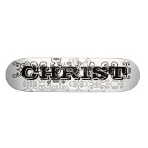 Christ Saved My Board Skate Deck