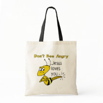Christian bee design, Don't bee angry Bag