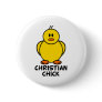 Christian Chick Pinback Button