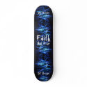 Christian Faith Skateboard