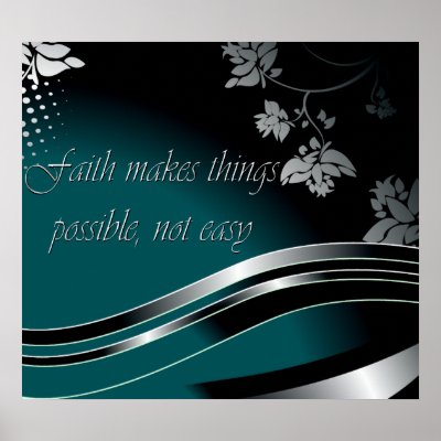 Christian Motivational Posters on Christian Poster With Inspirational Saying  Faith Makes Things