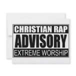 Christian Rap Advisory... invitations