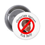Christians Against Rick Perry button