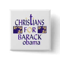 CHRISTIANS FOR BARACK OBAMA BUTTON