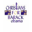 CHRISTIANS FOR BARACK OBAMA - t-shirts