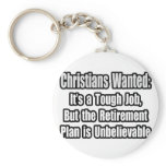 Christians Wanted... keychains