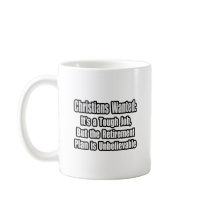 Christians Wanted... Coffee Mugs