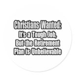 Christians Wanted... Stickers
