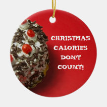 CHRISTMAS CALORIES... HOLIDAY ORNAMENT