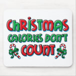 Christmas Calories Mouse Pad