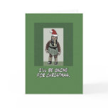 Christmas card: I'll Be Gnome For Christmas