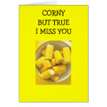 CHRISTMAS-CORNY BUT TRUE I MISS YOU GREETING CARD